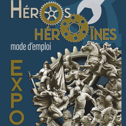 Exposition héros, héroïnes
